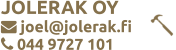 JOLERAK OY joel@jolerak.fi 044 9727 101