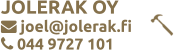JOLERAK OY joel@jolerak.fi 044 9727 101